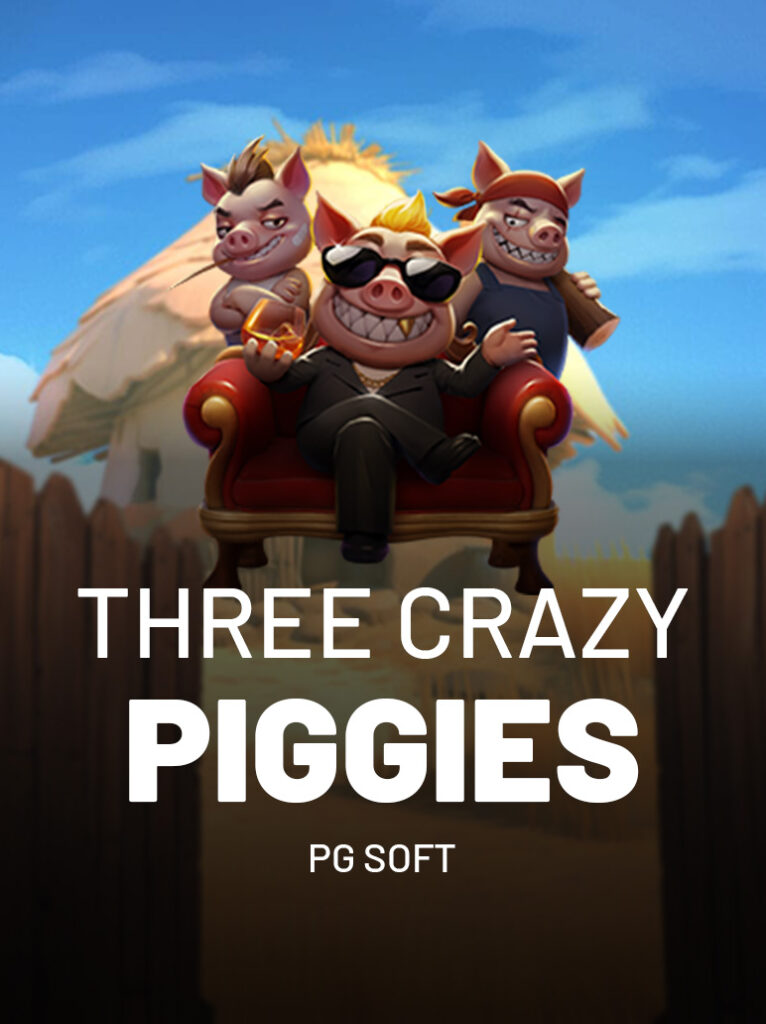 Three Crazy Piggies